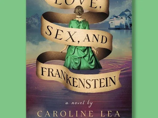 Book excerpt: "Love, Sex, and Frankenstein" by Caroline Lea love-sex-and-frankenstein-cover-pegasus-1280.jpg